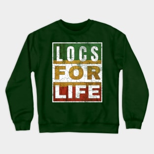 Locs for Life Crewneck Sweatshirt